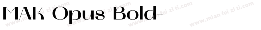 MAK Opus Bold字体转换